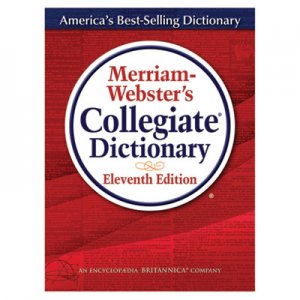 Merriam Webster 8095 Merriam-Webster s Collegiate Dictionary, 11th Edition, Hardcover, 1,664 Pages MER8095