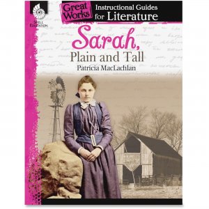 Shell 40102 Sarah, Plain and Tall: An Instructional Guide for Literature SHL40102