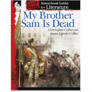 Shell 40211 My Brother Sam Is Dead: An Instructional Guide for Literature SHL40211