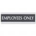 Headline Sign 4760 Century Series Office Sign, EMPLOYEES ONLY, 9 x 3, Black/Silver USS4760